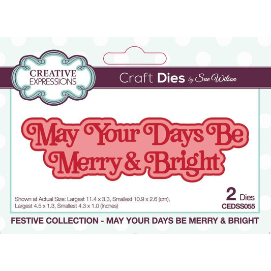 Creative Expressions Festive Shadowed Craft Die: May Your Day Be Merry & Bright, By Sue Wilson (5A00283F1GB5Q)