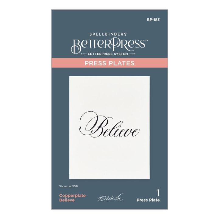 Spellbinders BetterPress Press Plate: Copperplate Believe, By Paul Antonio (5A002C7T1GFSB)