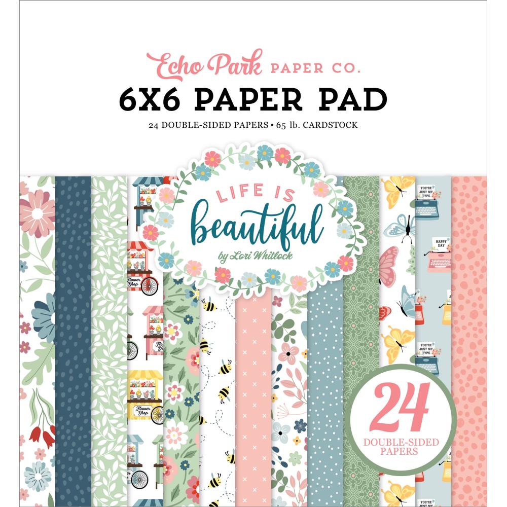 Echo Park Life Is Beautiful 6"X6" Double-Sided Paper Pad, 24/Pkg (IB309023)