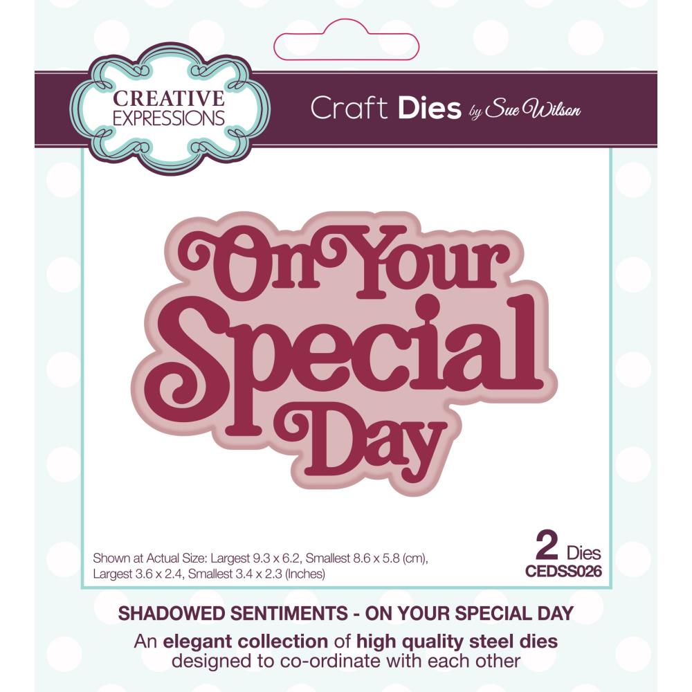 Creative Expressions Craft Dies: Shadowed Sentiments - On Your Special Day, By Sue Wilson (CEDSS026)