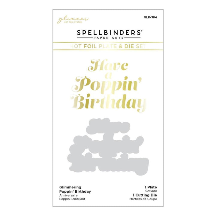 Spellbinders Glimmer Hot Foil Plate & Die Set: Poppin' Birthday (GLP384)