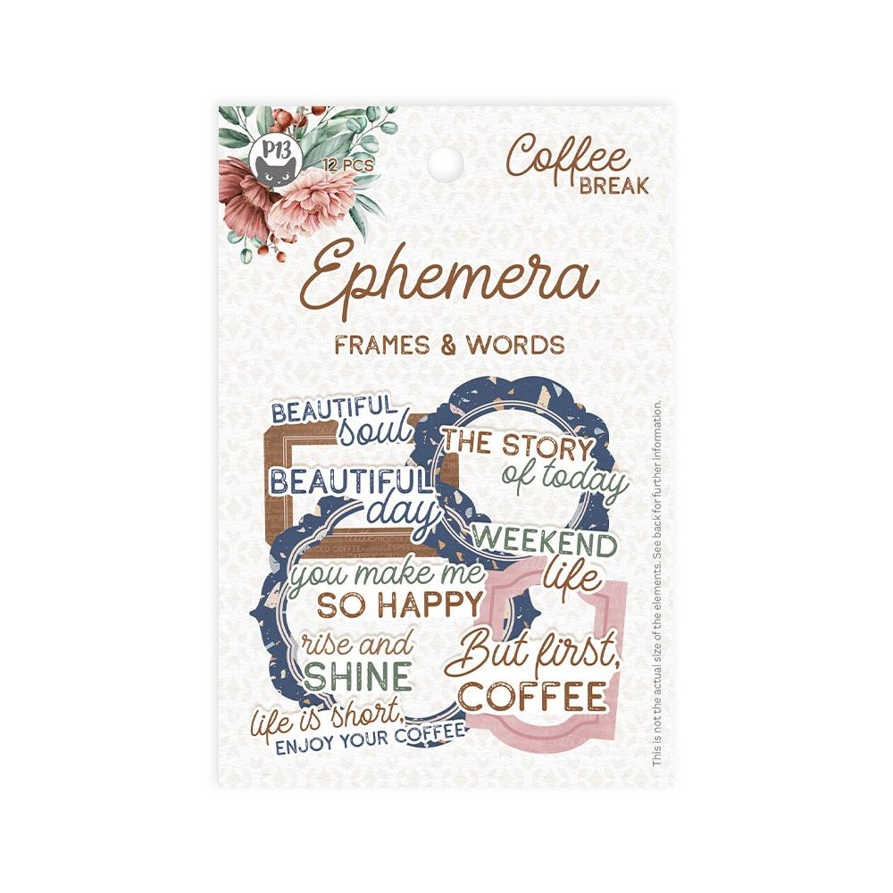 P13 Coffee Break Ephemera Cardstock Die-Cuts: Frames & Words, 12/Pkg (P13COF37)