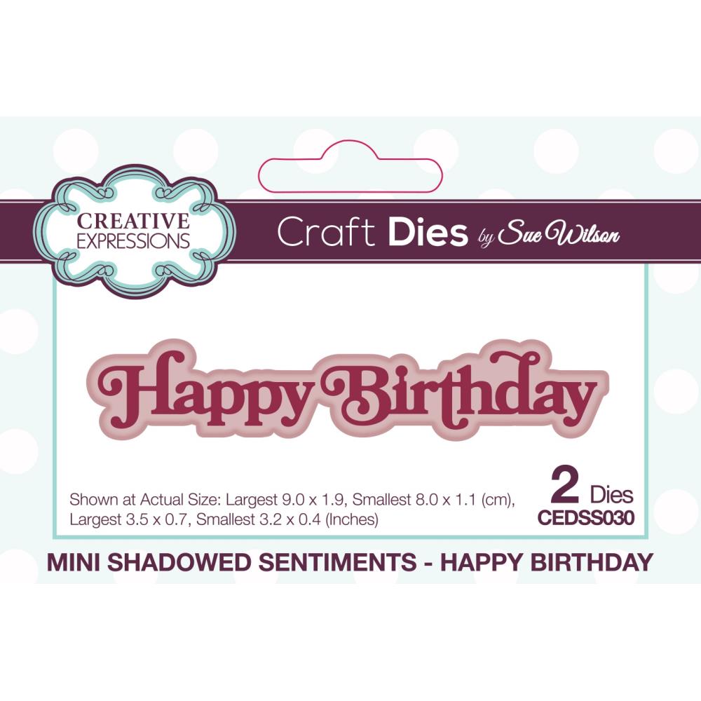 Creative Expressions Mini Craft Dies: Shadowed Sentiments - Happy Birthday, By Sue Wilson (CEDSS030)