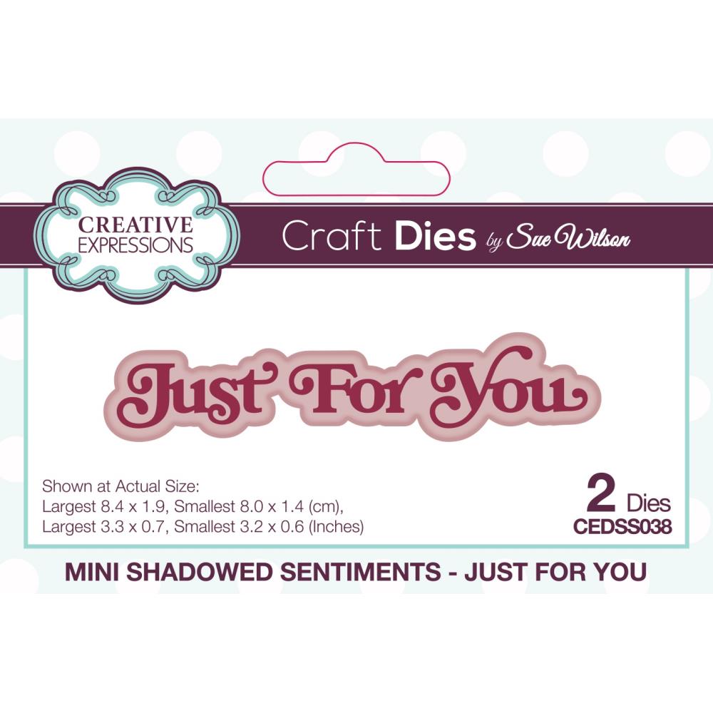 Creative Expressions Craft Die: Just For You - Mini Shadowed Sentiments, By Sue Wilson (CEDSS038)