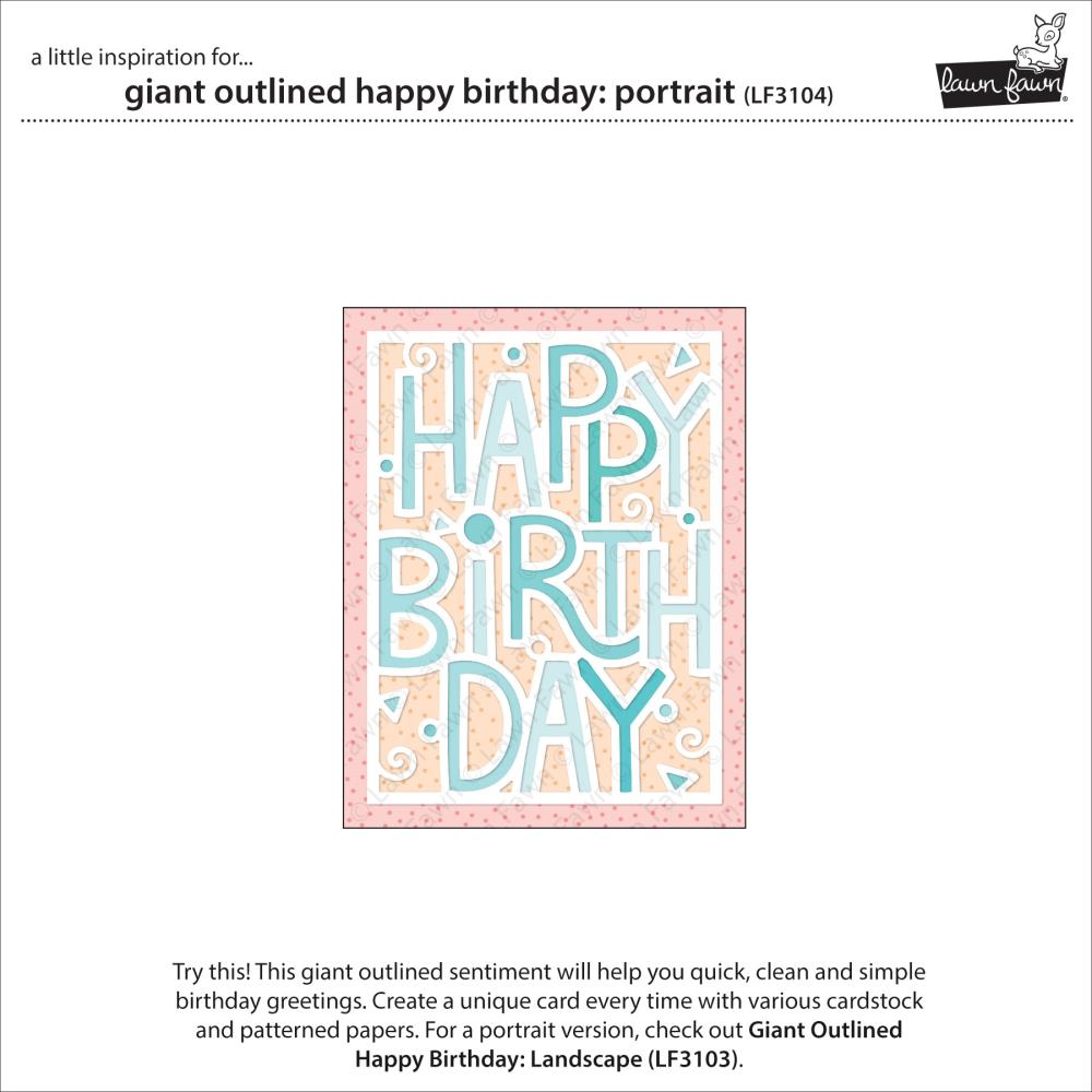 Lawn Fawn Lawn Cuts Custom Craft Die: Giant Outlined Happy Birthday: Portrait (LF3104)